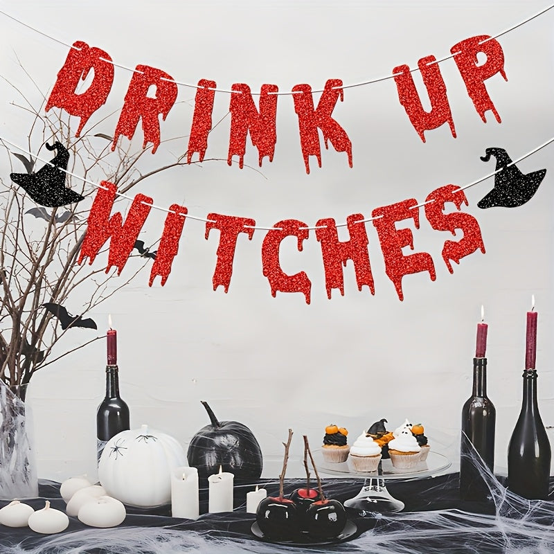 Drink Up Witches Halloween Party Banner