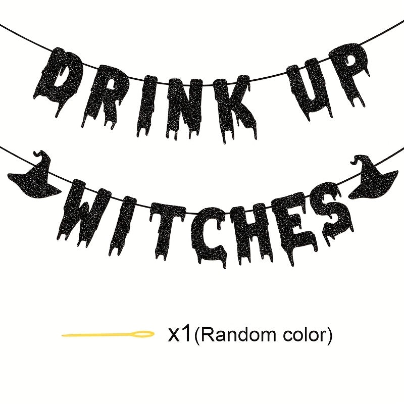 Drink Up Witches Halloween Party Banner