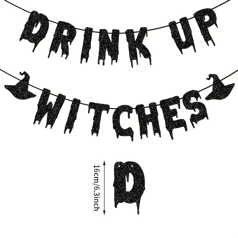 Drink Up Witches Halloween Party Banner